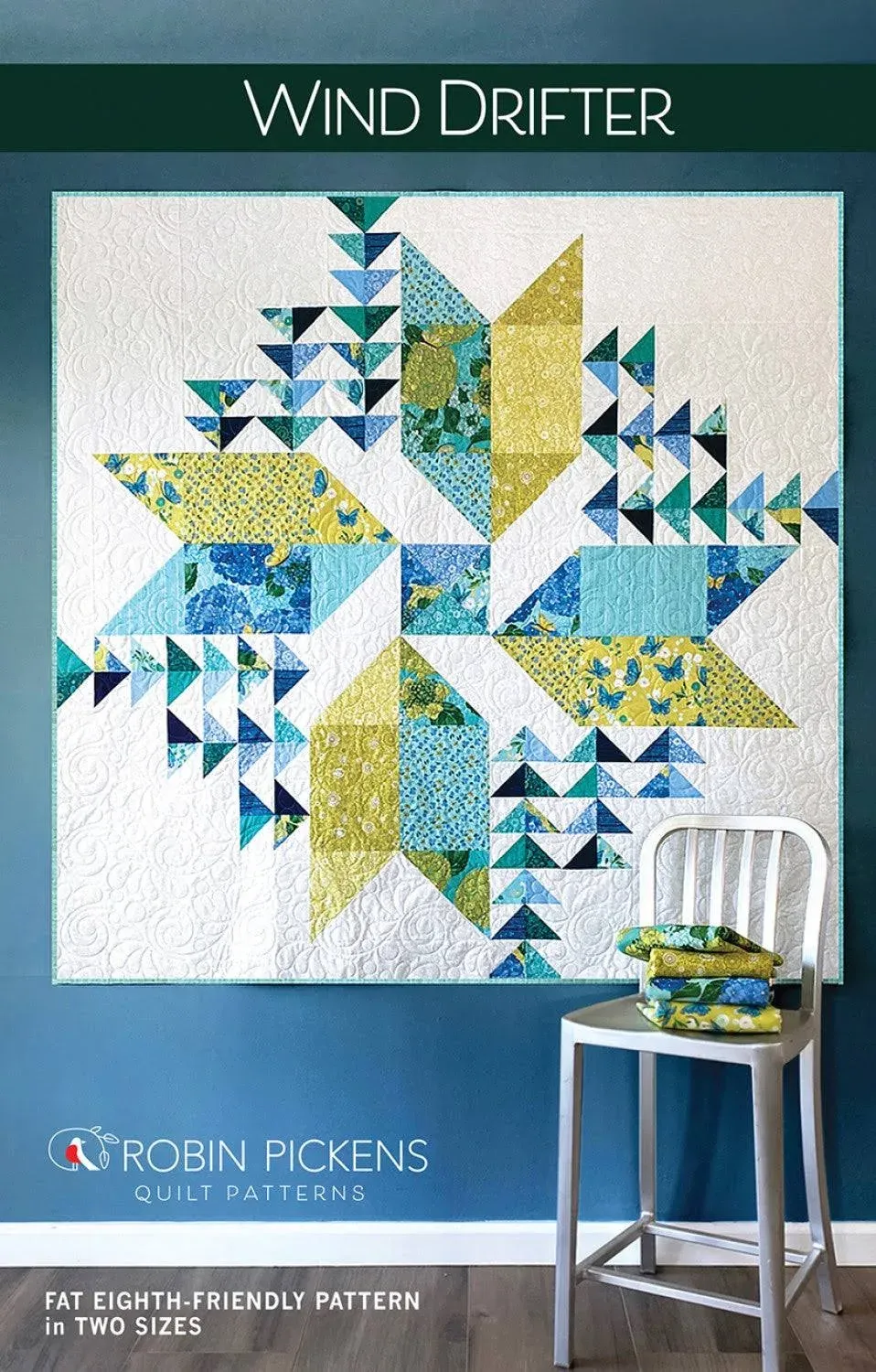 Wind Drifter Quilt Pattern - Robin Pickens