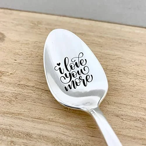 Love you more Spoon for his/her birthday graduation valentines lovers gift Engraved Spoon gift under twenty funny spoon with sayings gift for anniversary, Silver, 7 inches (A1)