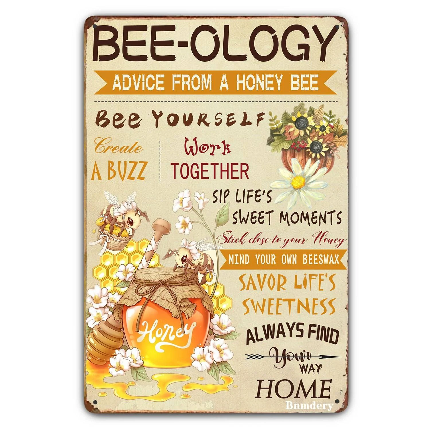 Metal Sign BEE-Ology, Advice From A Honey Bee Rustic Decor Vintage Sign Home Garden Bar Cafe Park Club Cave Wall Decor Retro BEE Tin Sign 8x12 Inch