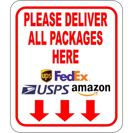 Please Deliver All Packages Here Arrows Aluminum Composite Sign - Delivery Instructions for My Packages from Amazon, FedEx, USPS, UPS, Indoor Outdoor Signs for Home, Office, Work, 8.5"x10"