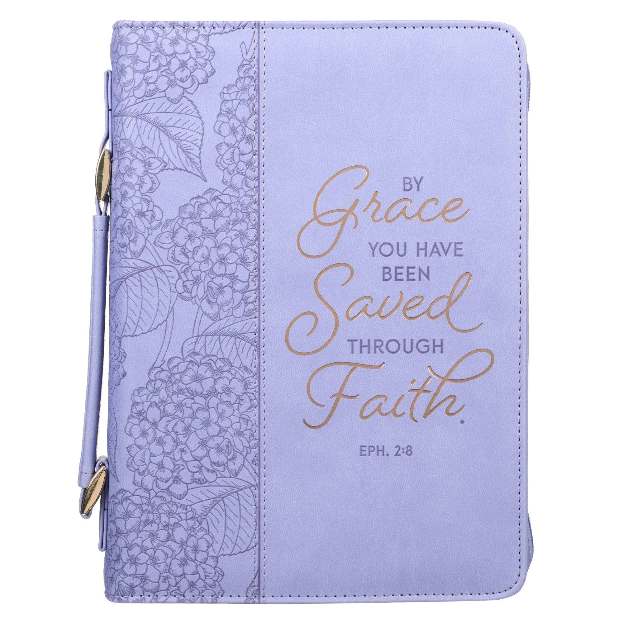 By Grace You Have Been Saved Through Faith EPH . 2:8 Bible Cover 9A