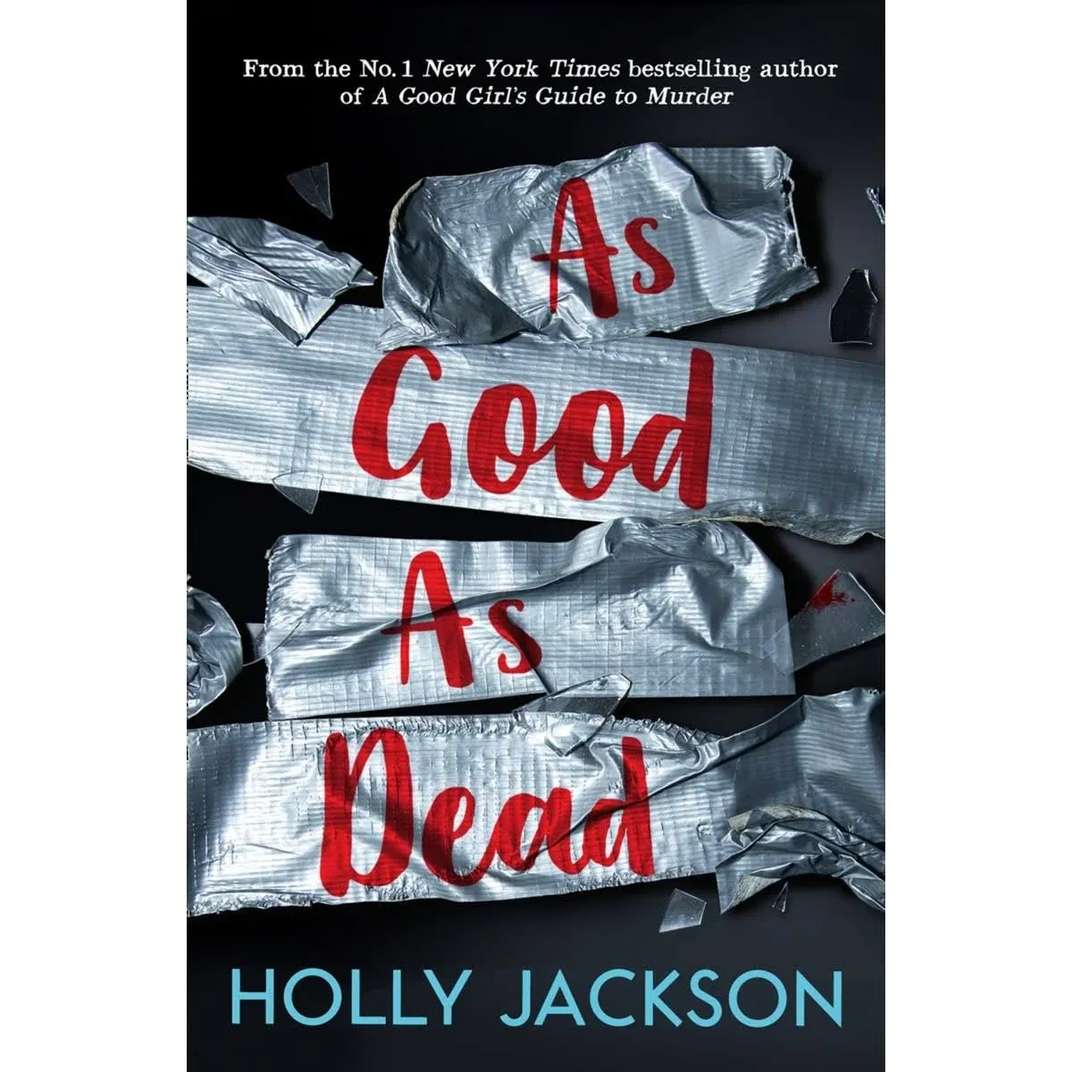 As Good As Dead by Holly Jackson